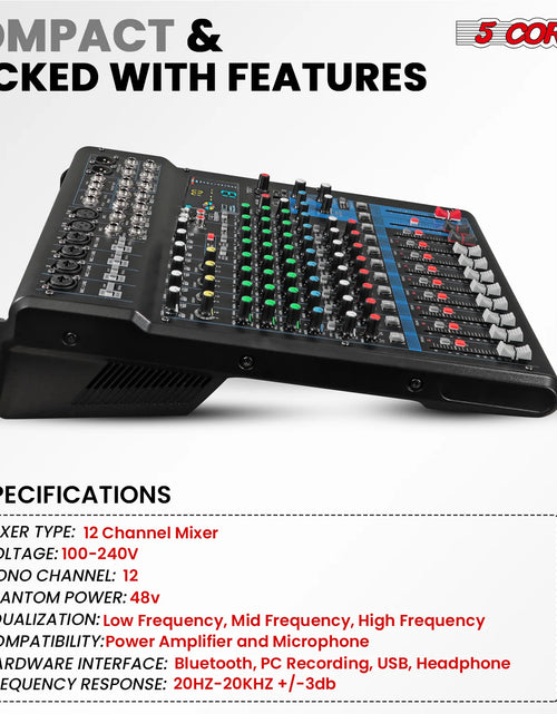 Load image into Gallery viewer, 5Core Audio DJ Mixer 12 Channel Sound Board Console W 99 DSP Effect 48V Phantom Power
